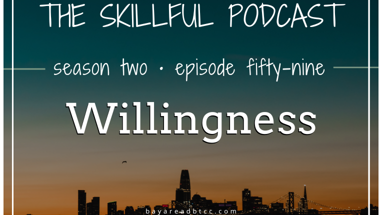 Willingness Episode image from the podcast series referenced.