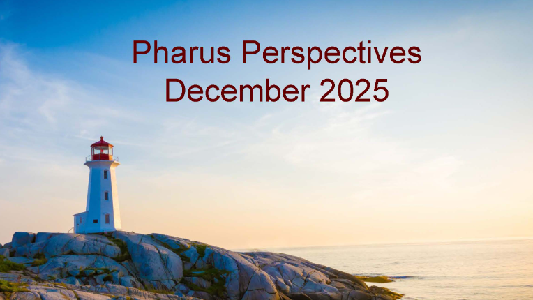 Pharus Perspectives - December 2025